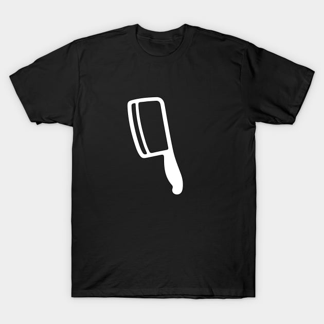 meat cleaver----Funny gift T-Shirt by Souna's Store